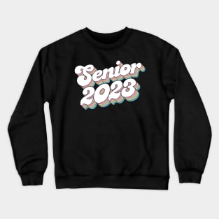 Senior 2023 Crewneck Sweatshirt